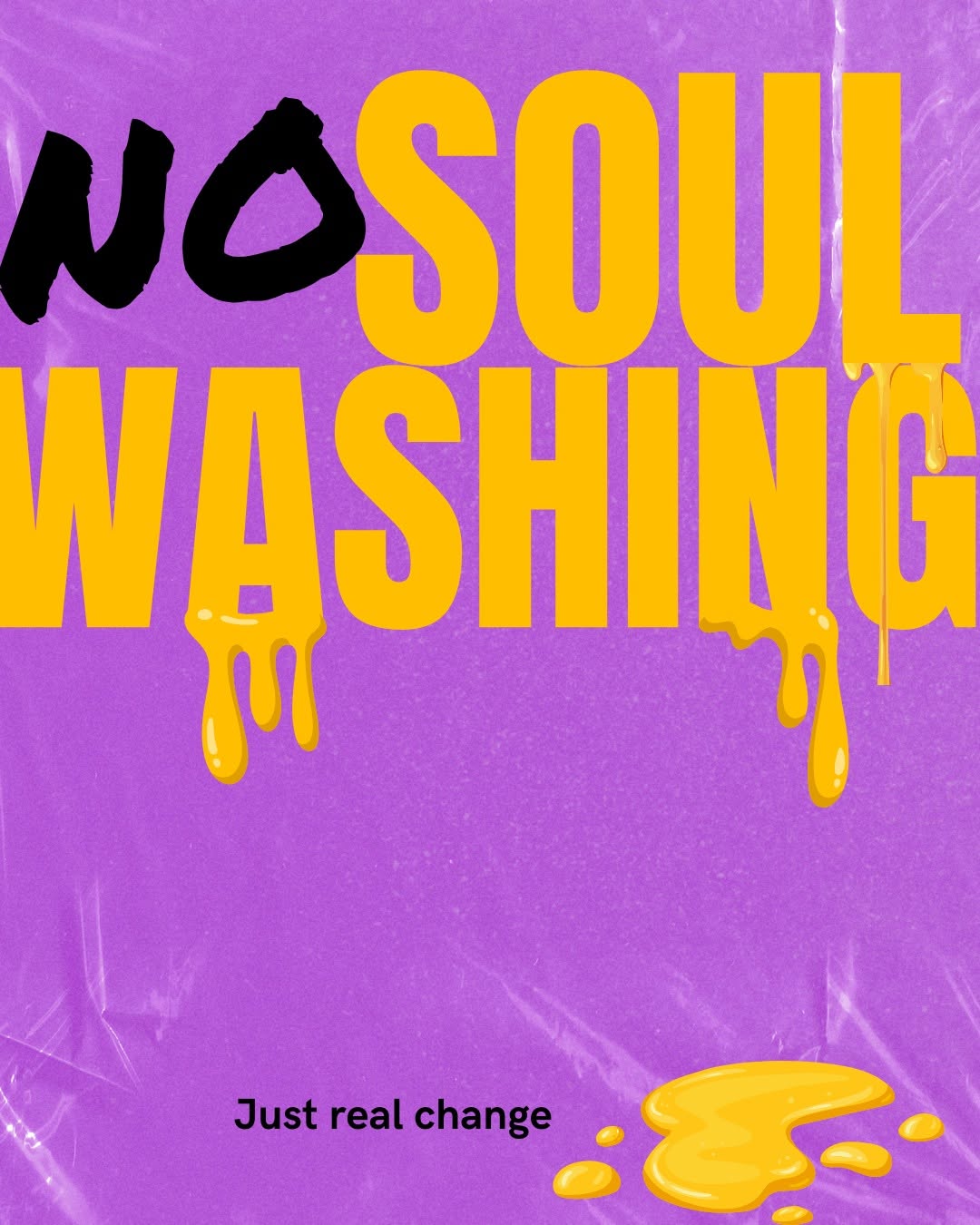 No soul washing